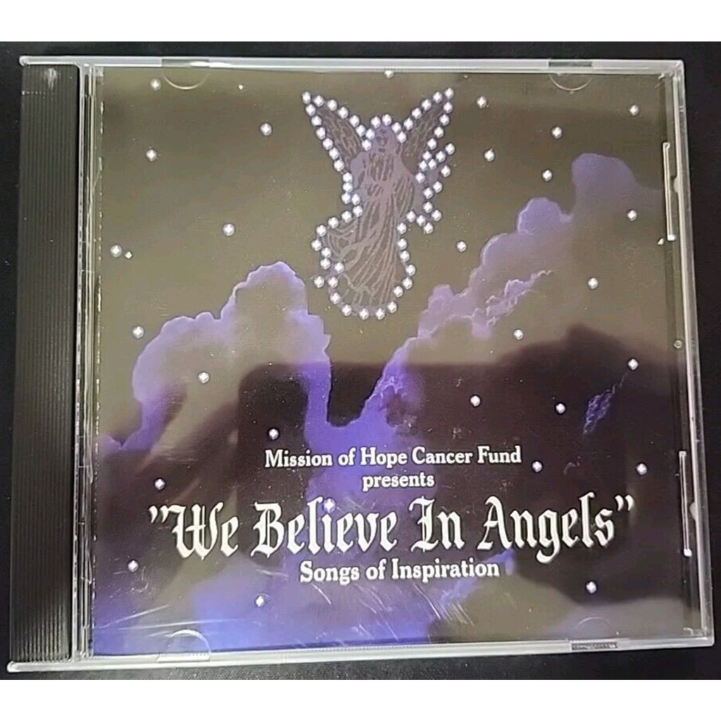Mission of Hope Cancer Fund - We Believe In Angels (CD)