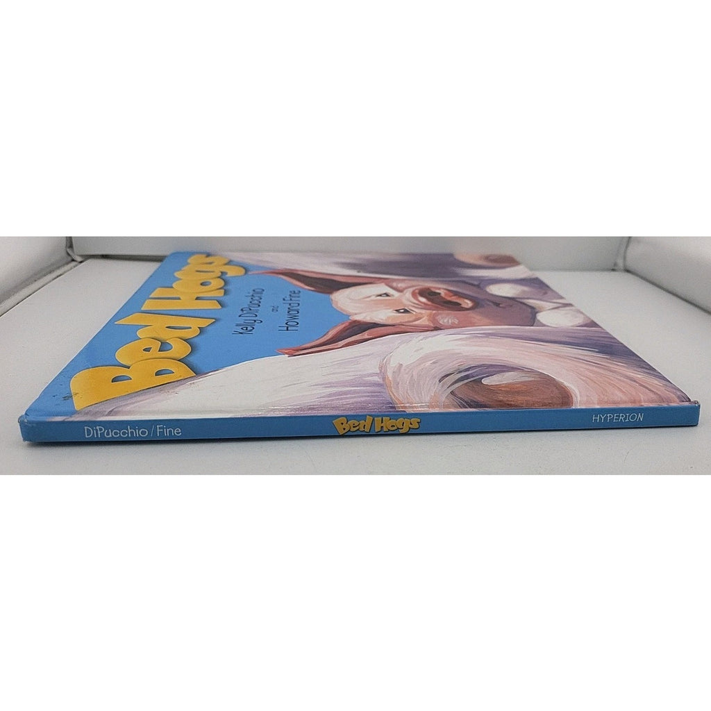 Bed Hogs by Kelly DiPucchio (2004, Hardcover)