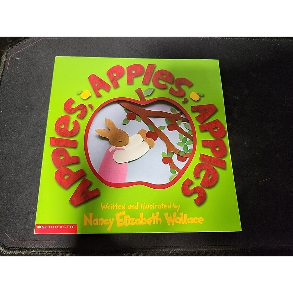 Apples, Apples, Apples - Paperback By Wallace, Nancy Elizabeth