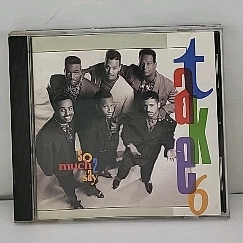 So Much to Say by Take 6 (CD, 1990)
