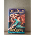 THE CAPTIVE: CHEROKEE WARRIORS By Genell Dellin - Hardcover