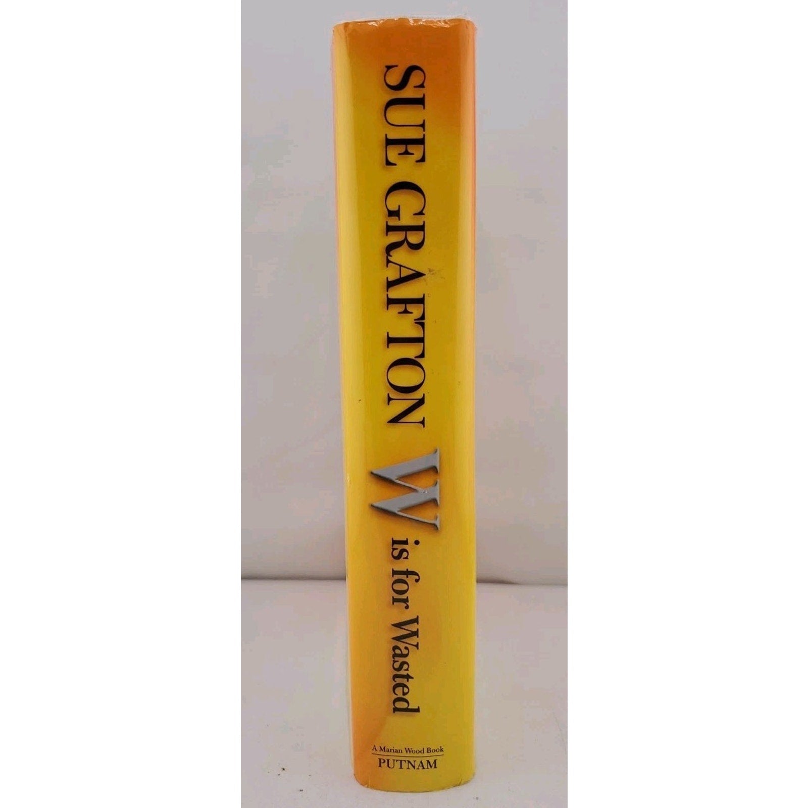 W Is for Wasted : Kinsey Millhone Mystery by Sue Grafton (2013, Hardcover)