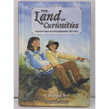 Land Of Curiosities Adventures in Yellowstone by Deanna Neil (2007, Hardcover)