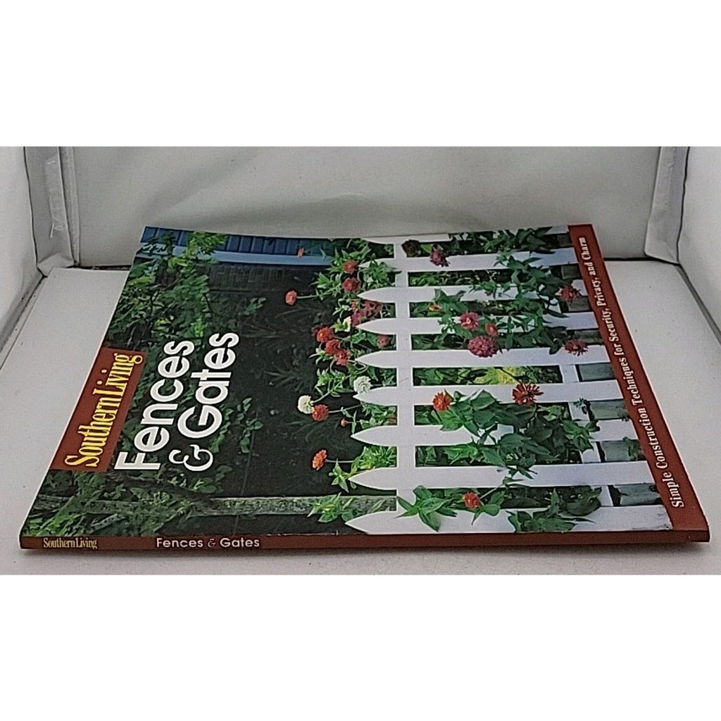 Southern Living: Fences & Gates Book