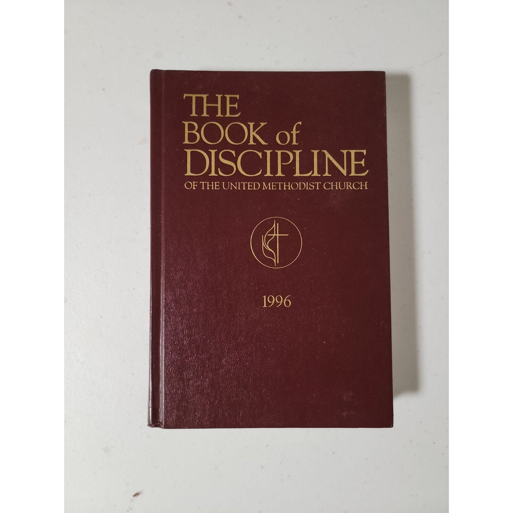 The Book Of Discipline Of The United Methodist Church 1996