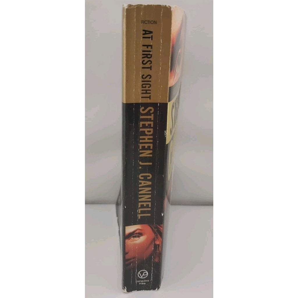 At First Sight : A Novel of Obsession by Stephen J. Cannell (2009, Mass Market)