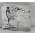 For When You're Alone by Various (CD, 2002)