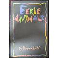 Eerie Animals By Donna Hill