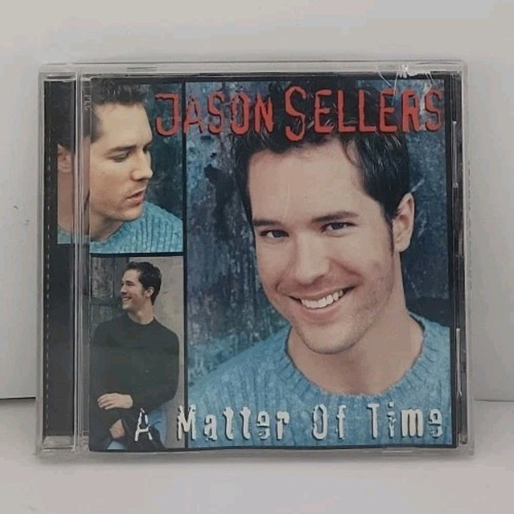 A Matter of Time by Jason Sellers (CD, Apr-2000, BNA)