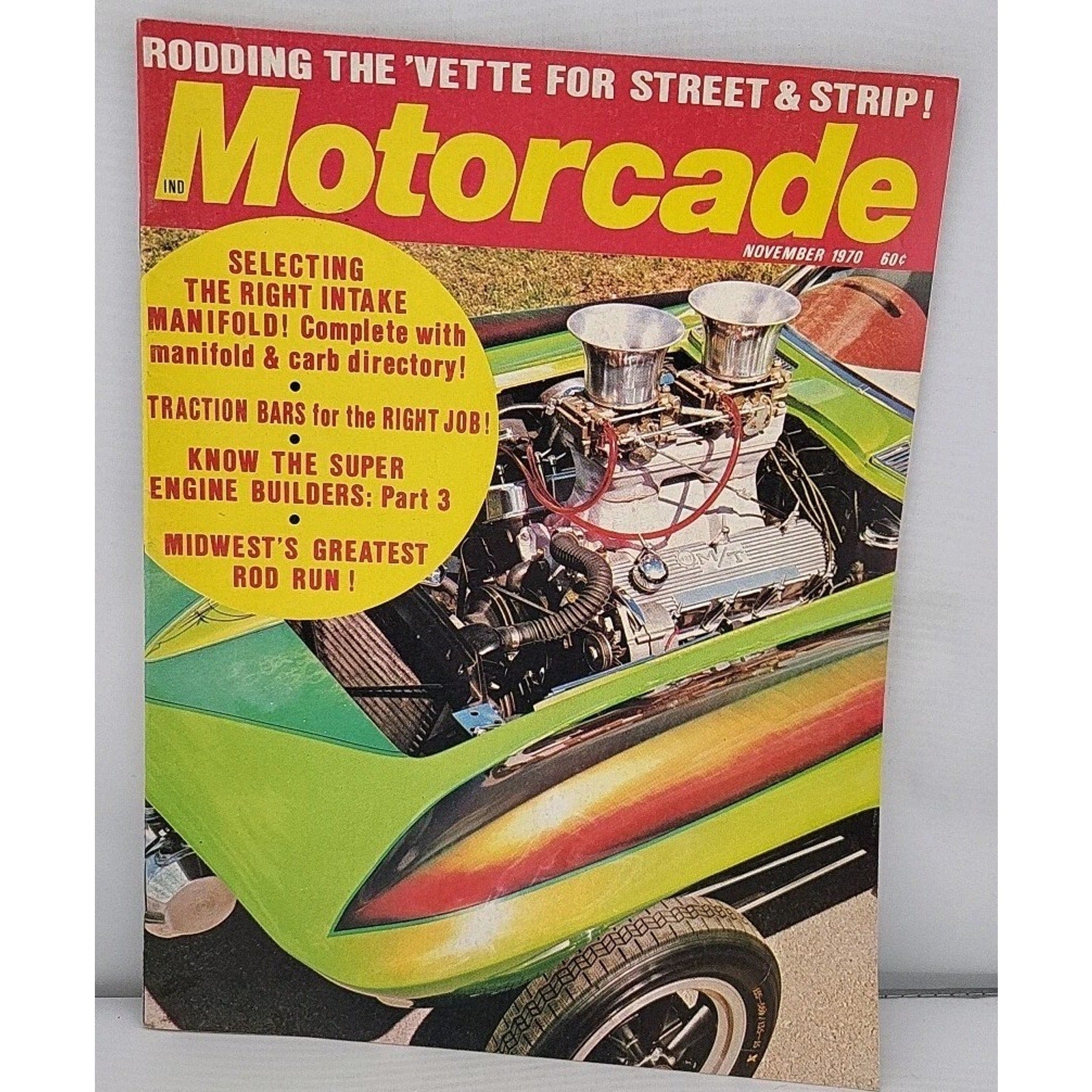 Motorcade 1970 Nov - Manifold & Carbs, Traction Bars, Super Engine Builders Pt3