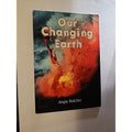 Our Changing Earth - Paperback By Angie Belcher