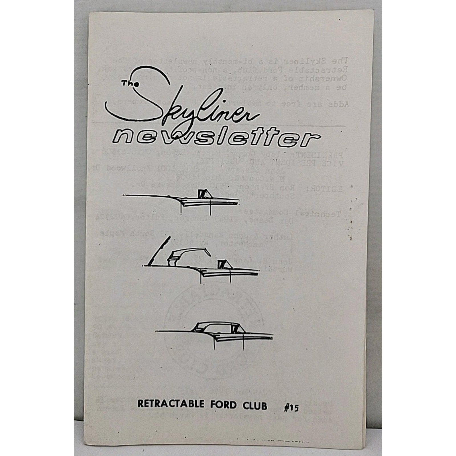 The Skyliner Newsletter - Retractable Ford Club #15 - January/February 1976