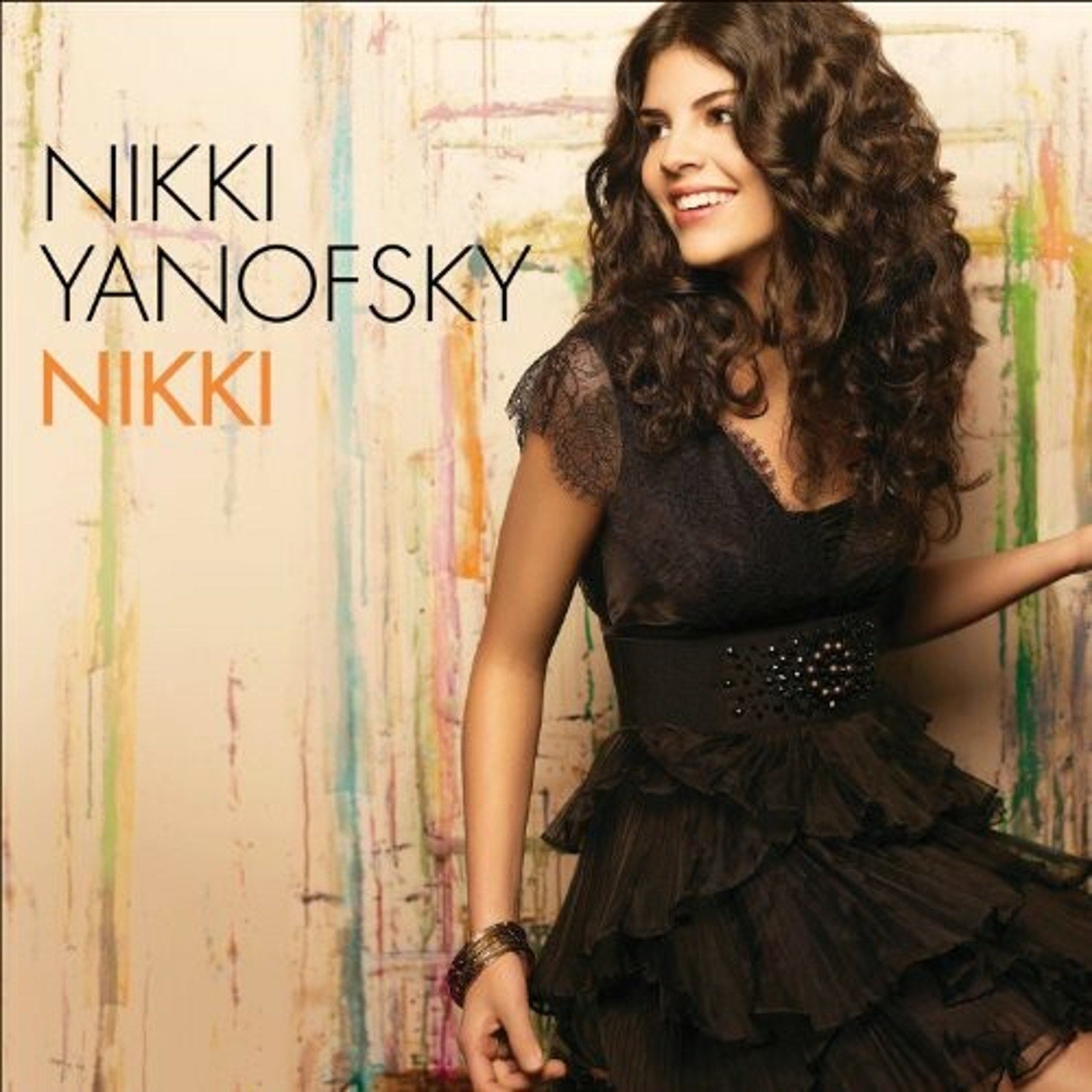 Nikki by Yanofsky, Nikki (CD, 2010)