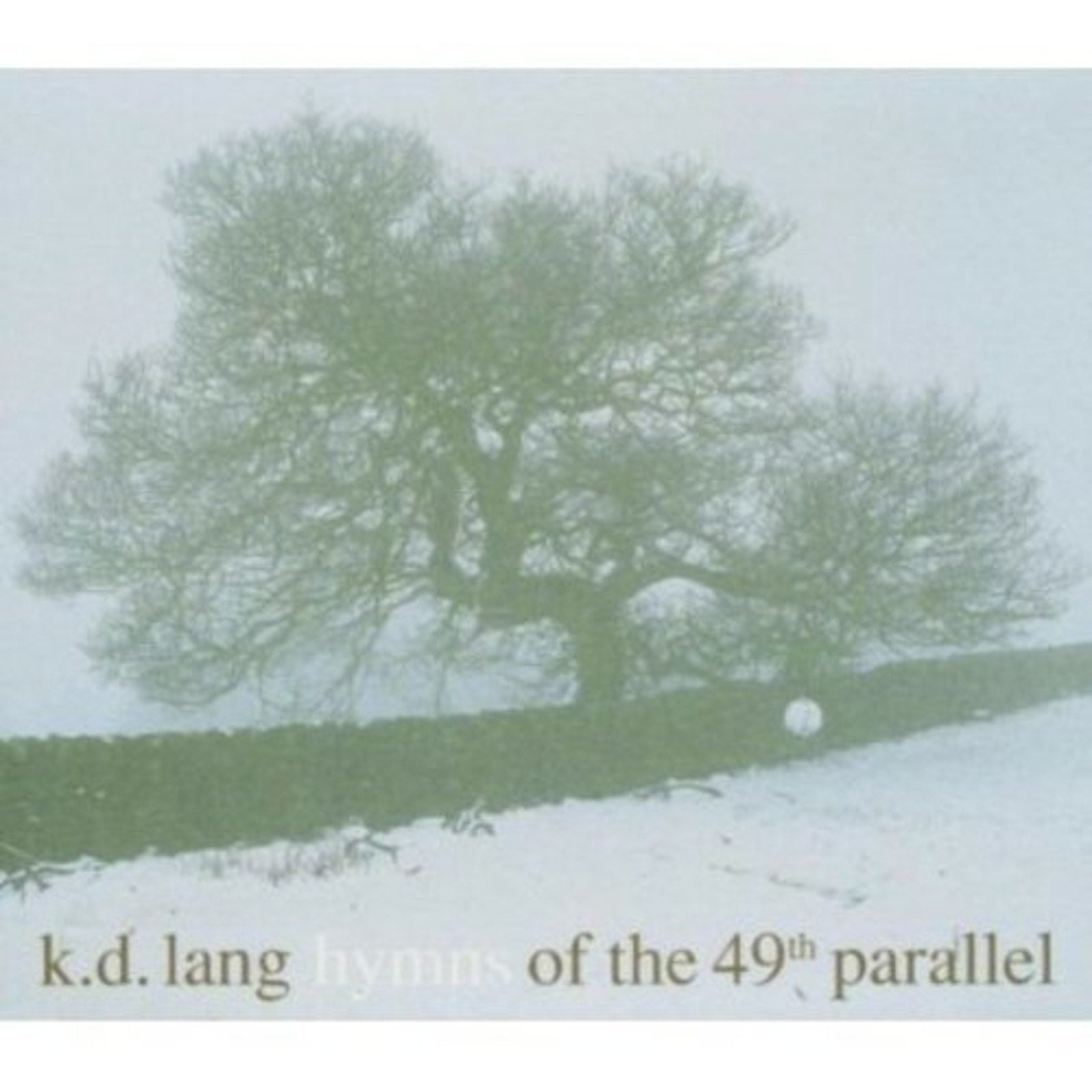Hymns of the 49th Parallel by k.d. lang (CD, 2004)