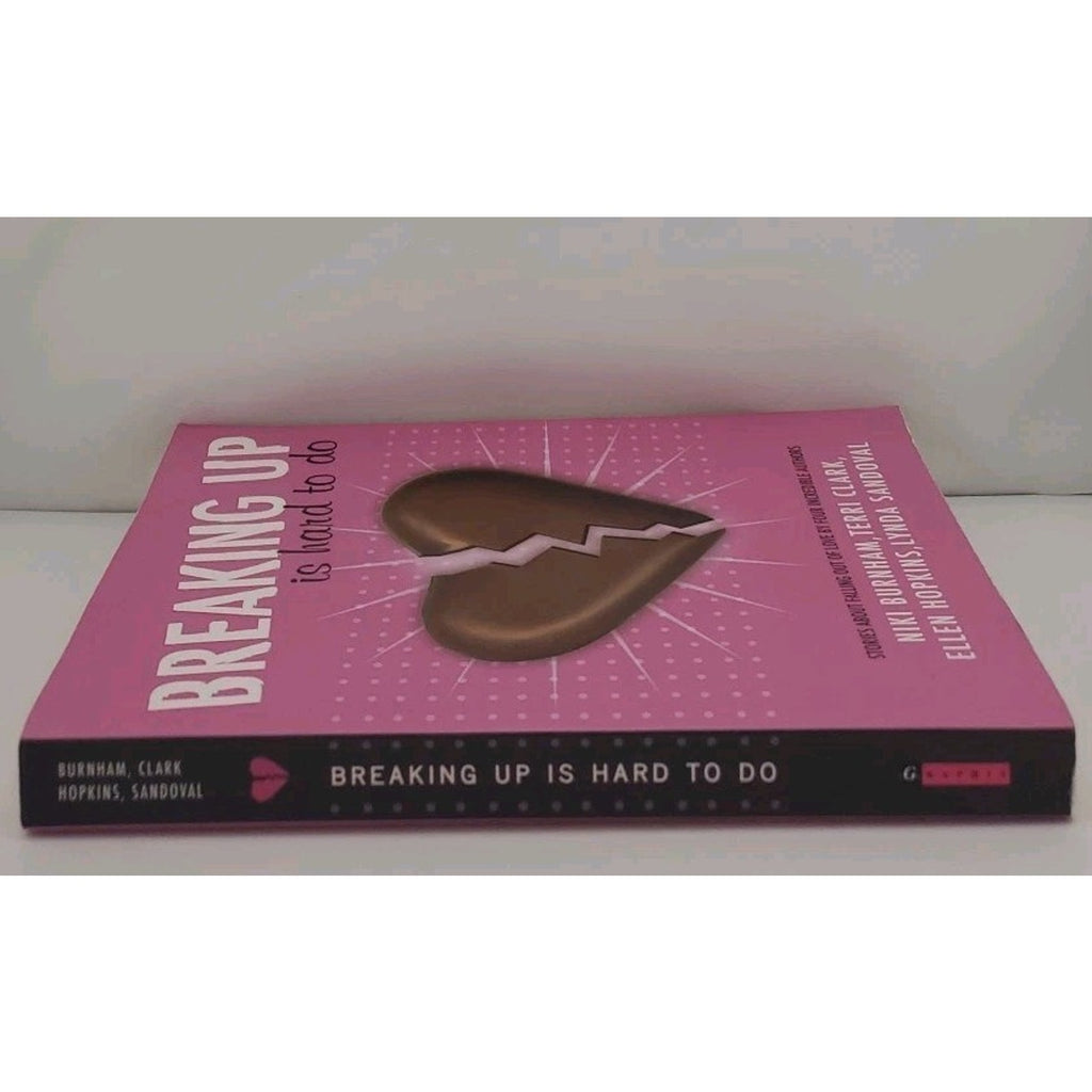 Breaking up Is Hard to Do by Ellen Hopkins, Lynda Sandoval (Paperback)