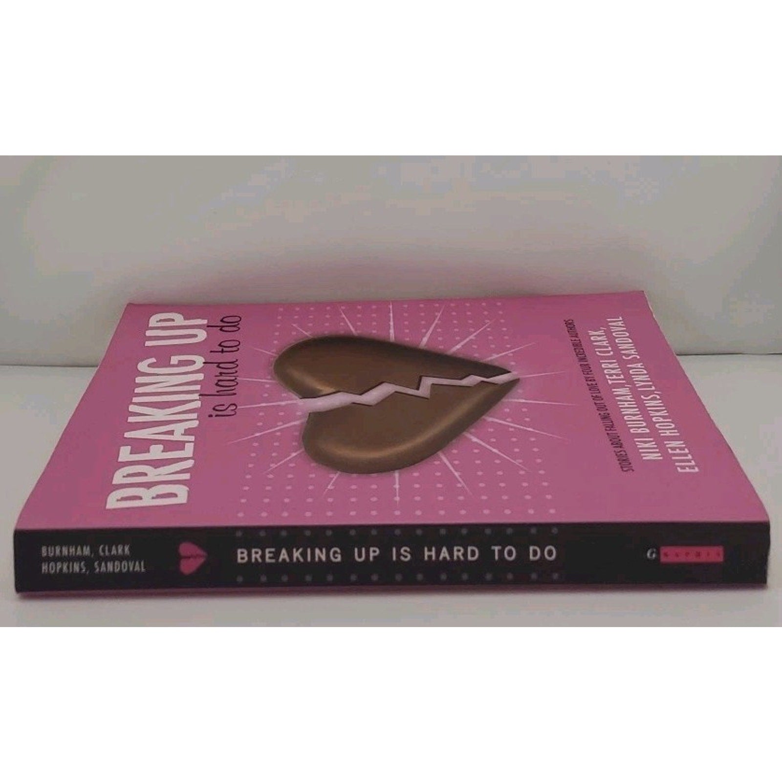 Breaking up Is Hard to Do by Ellen Hopkins, Lynda Sandoval (Paperback)