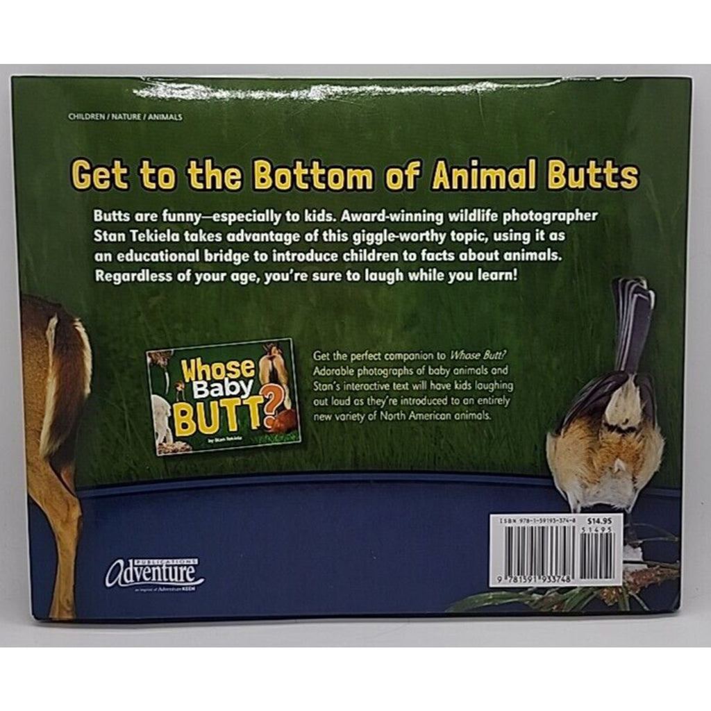 Whose Butt? (Wildlife Picture Books) by Tekiela, Stan [Hardcover]
