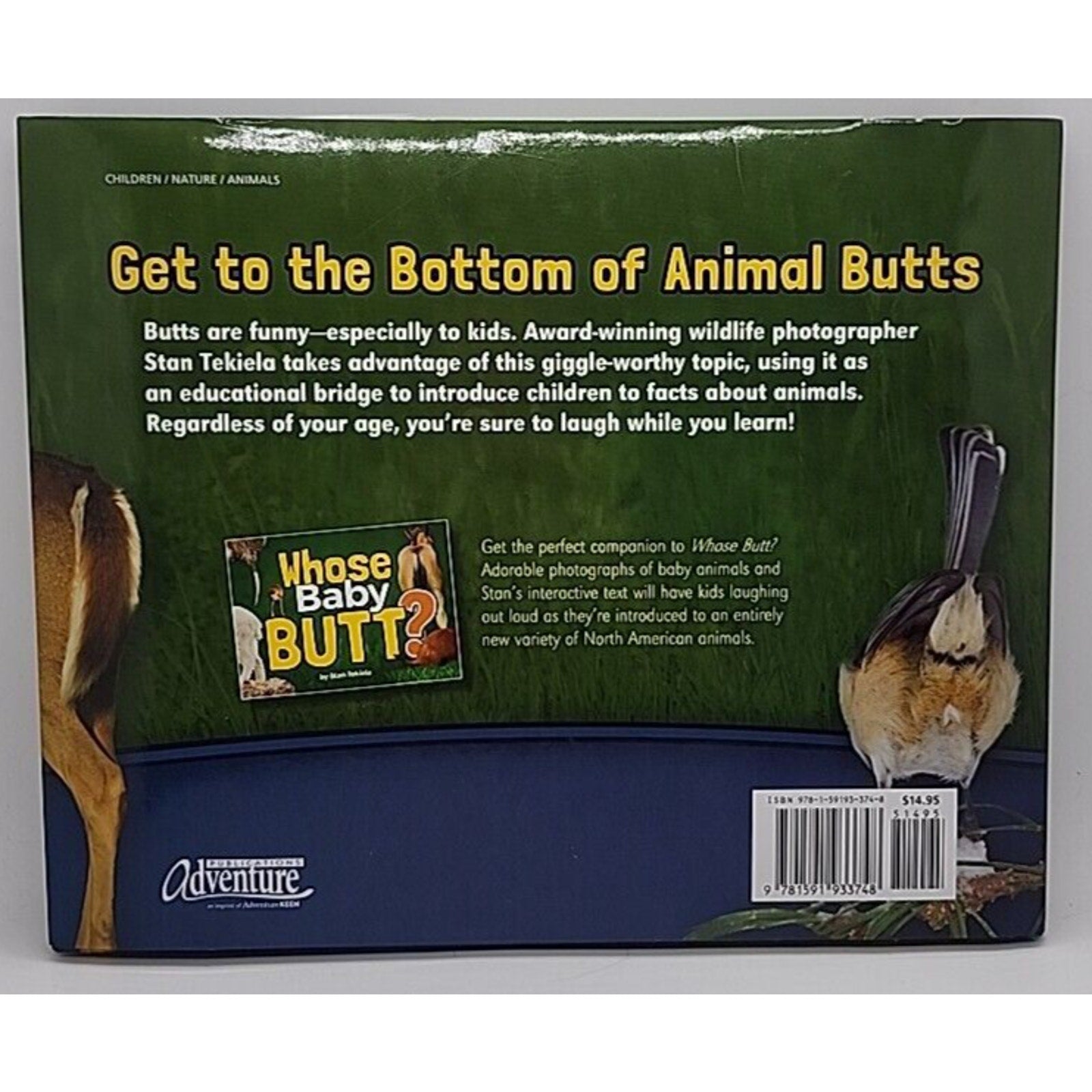 Whose Butt? (Wildlife Picture Books) by Tekiela, Stan [Hardcover]