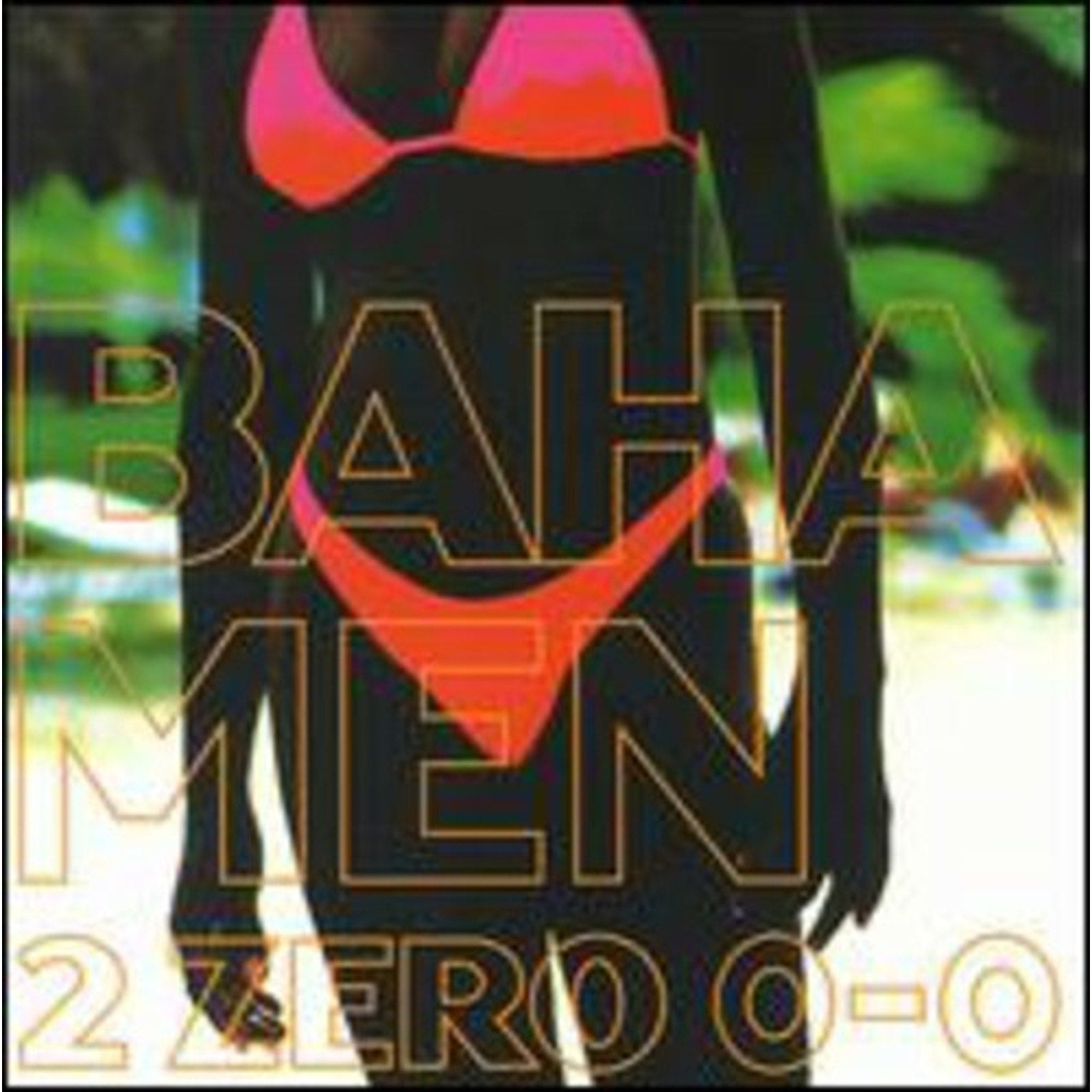 2 Zero 0-0 by Baha Men (CD, 2001)