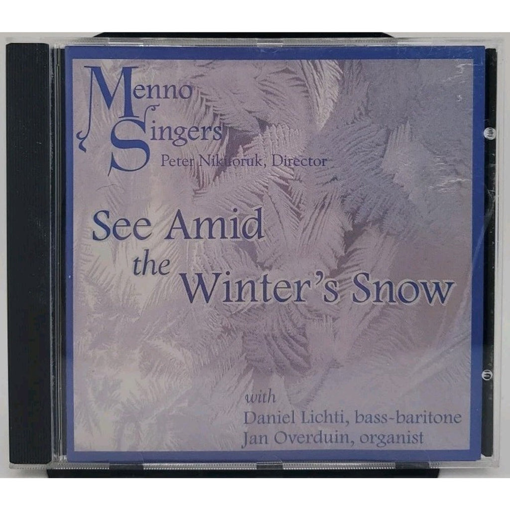 Menno Singers - See Amid The Winter's Snow CD