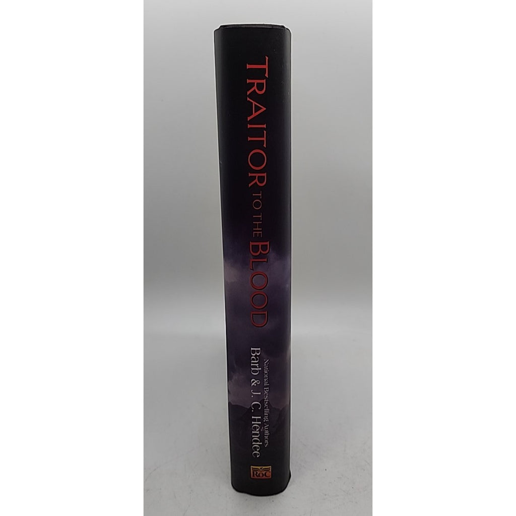 Traitor to the Blood : A Novel of the Noble Dead by Barb Hendee and J. C. Hendee