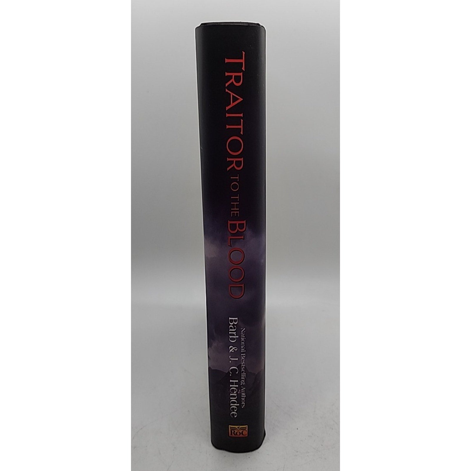 Traitor to the Blood : A Novel of the Noble Dead by Barb Hendee and J. C. Hendee
