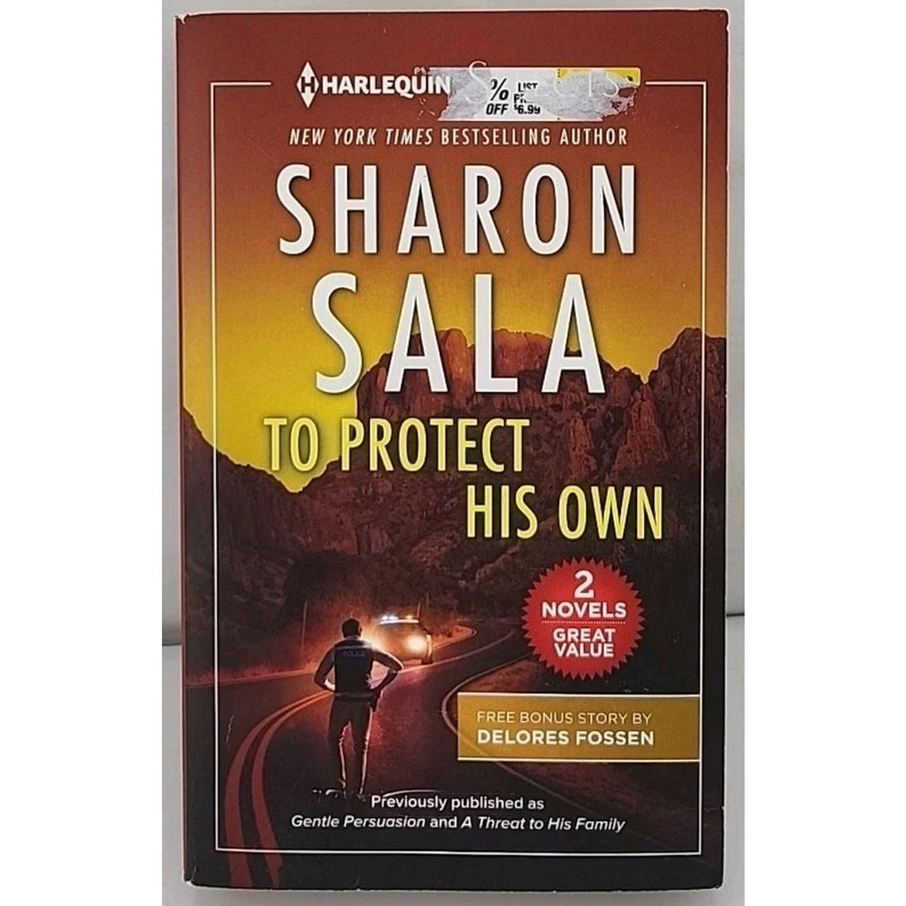 To Protect His Own by Delores Fossen and Sharon Sala (2021, Mass Market)