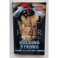 Holding Strong by Lori Foster (2015, Mass Market)