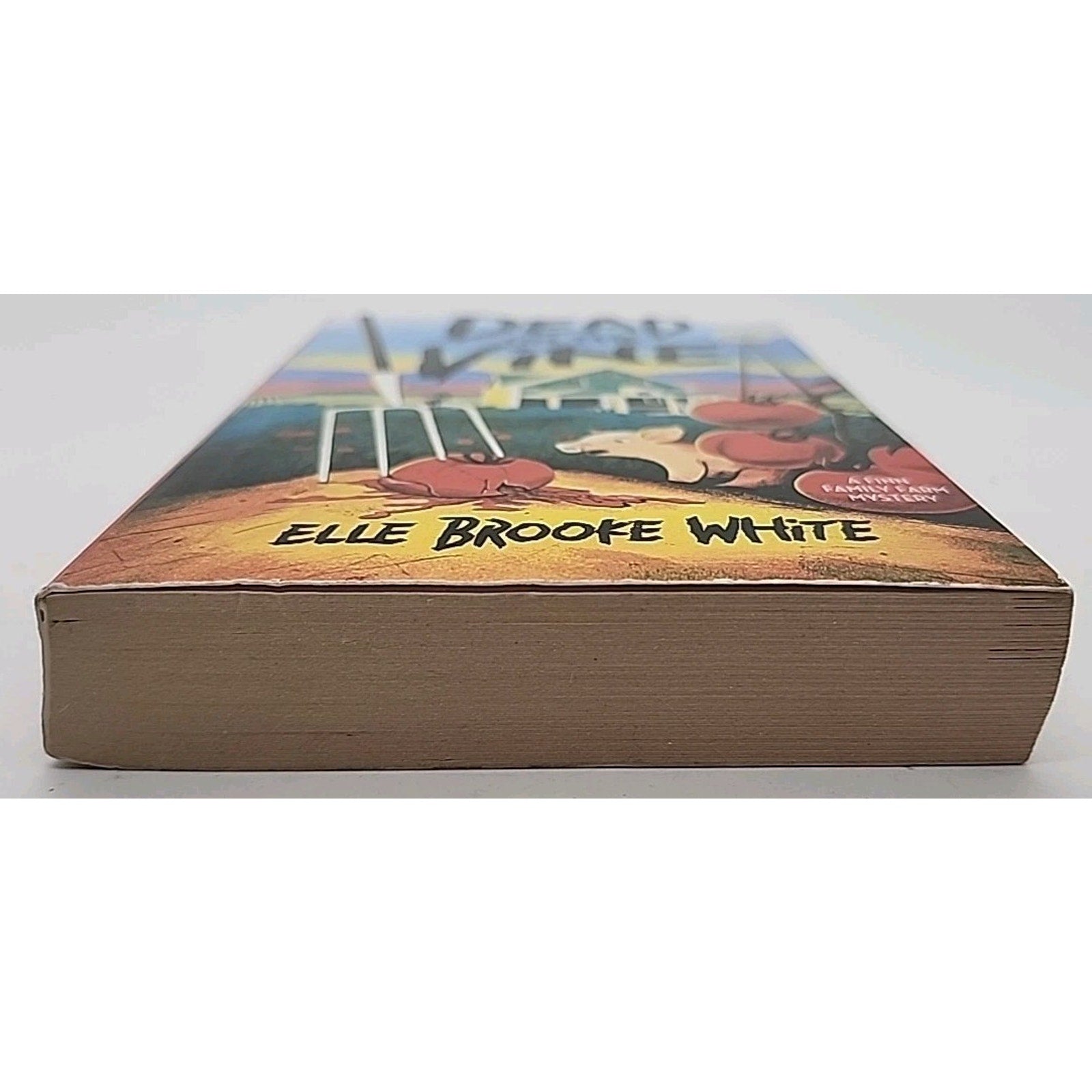 Dead On The Vine Elle Brooke White (Paperback)