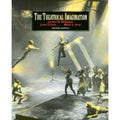 The Theatrical Imagination by Brant L. Pope, Jeffrey H. Huberman and James...