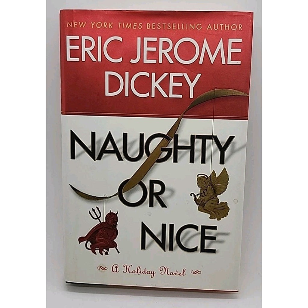 Naughty or Nice by Eric Jerome Dickey (2003, Hardcover)