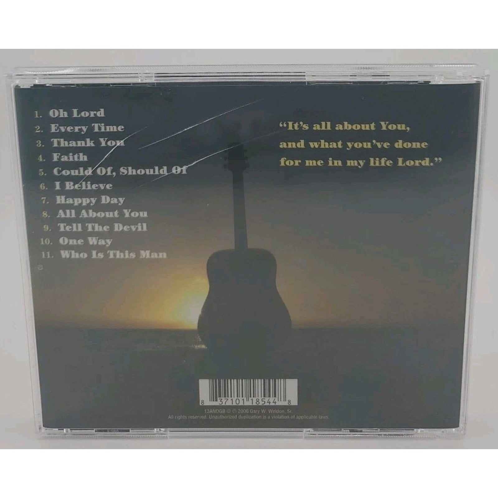 Gary W. Weldon Sr - it's All About You - CD