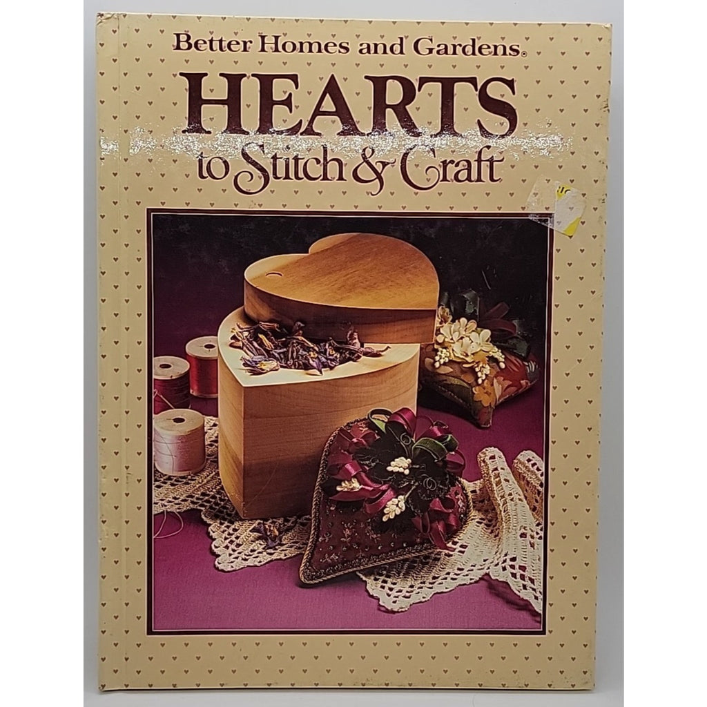 Hearts to Stitch & Craft Better Homes & Gardens Valentines (hardcover, 1984)