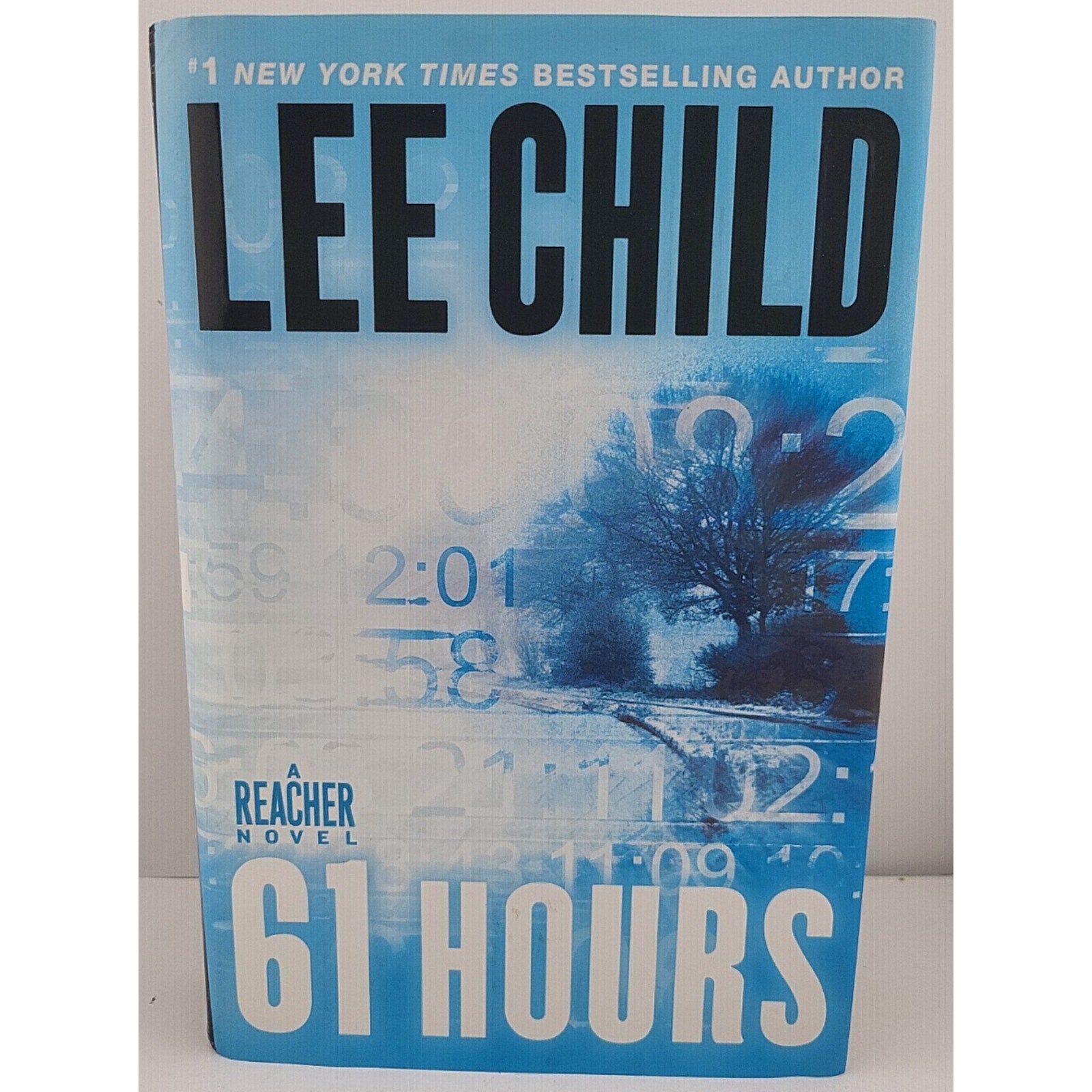 61 Hours by Lee Child (2010, Hardcover)