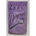 Dangerous : A Novel by Amanda Quick (1993, Trade Paperback)