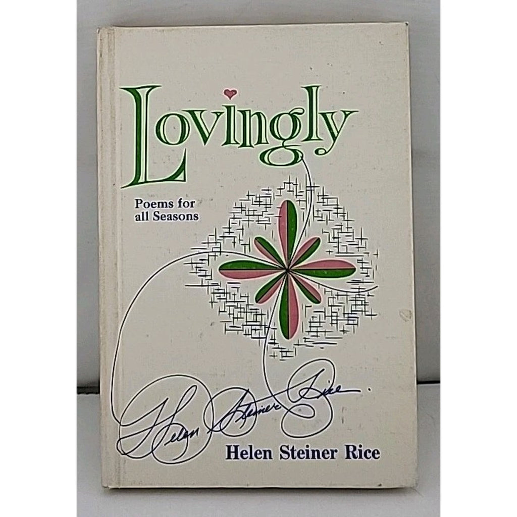 Lovingly : Poems for All Seasons by Helen Steiner Rice (Hardcover)