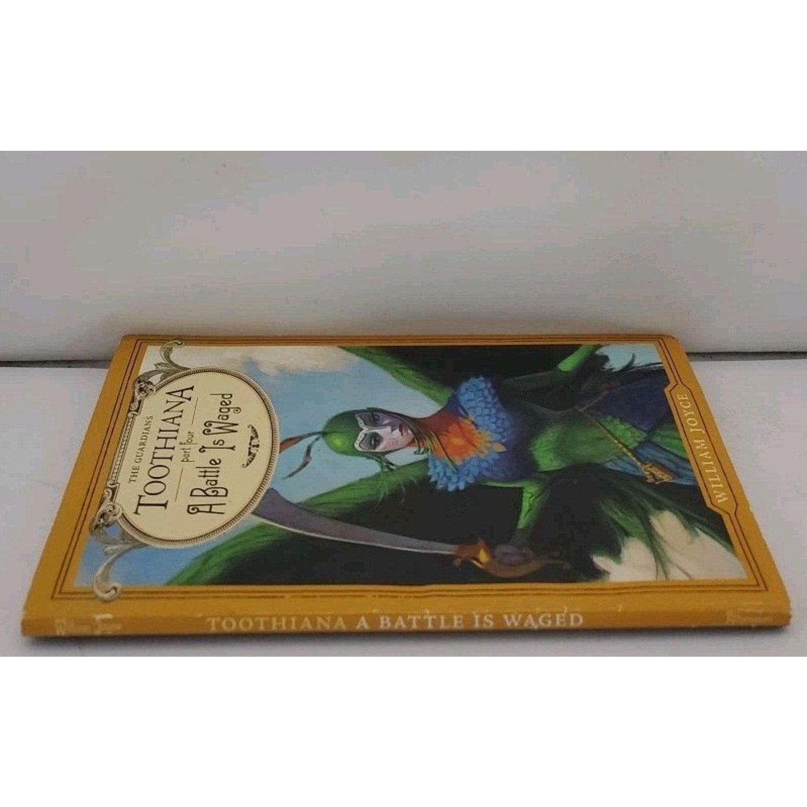 Toothiana A Battle Is Waged William Joyce 2012 Trade Paperback Fantasy