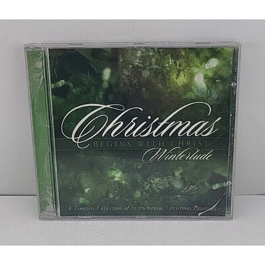 Christmas Begins With Christ Winterlude CD Instrumental Favorites 2006