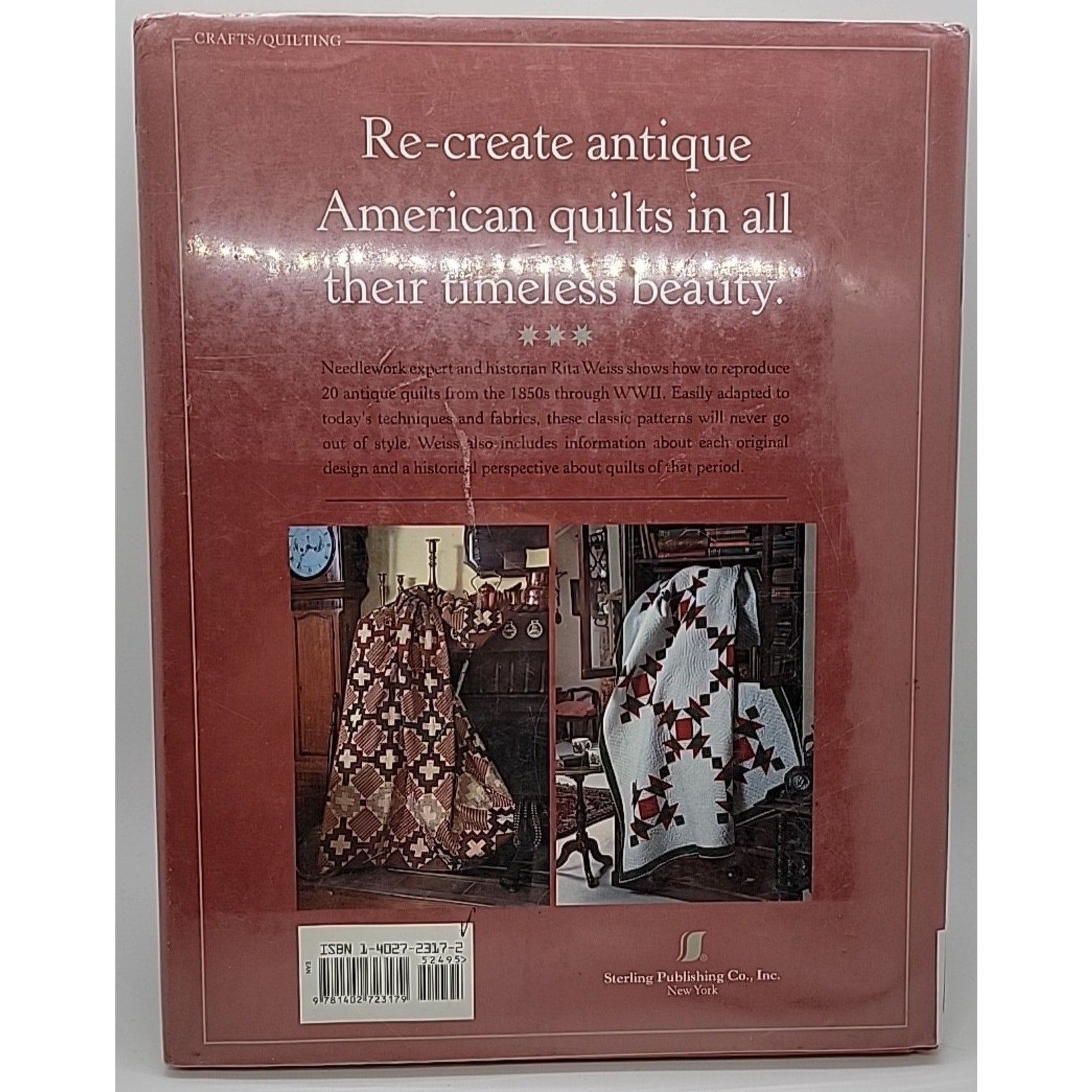 Making Antique Quilts by Rita Weiss (2005, Hardcover)