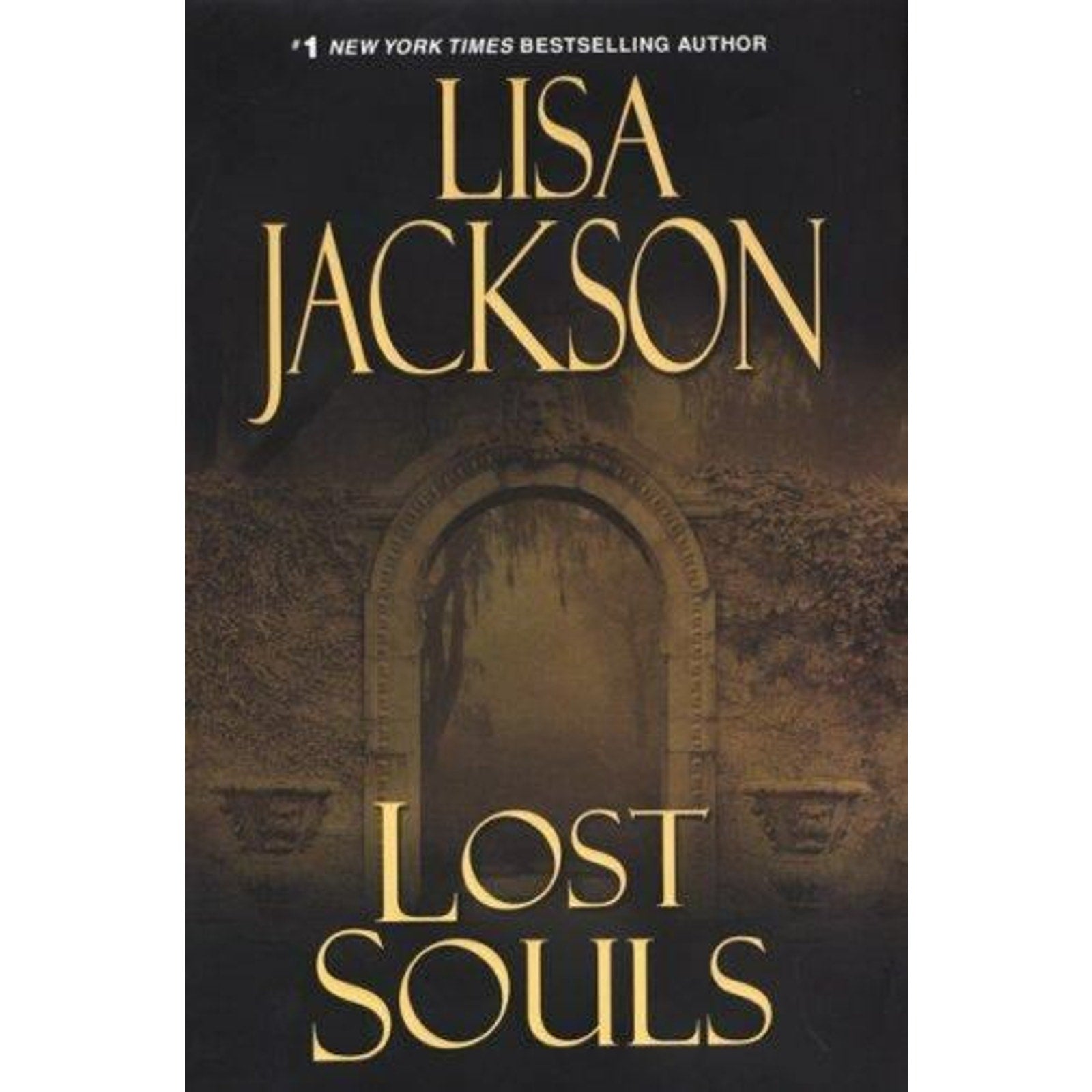 The New Orleans Ser.: Lost Souls by Lisa Jackson (2008, Hardcover)