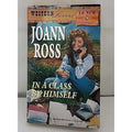 In a Class by Himself by Joann Ross (1995, Mass Market)
