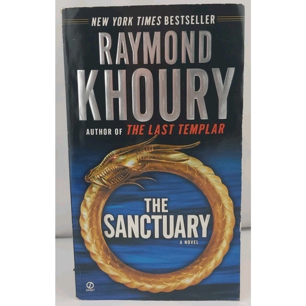 Sanctuary by Raymond Khoury (2008, Trade Paperback)