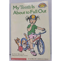 My Tooth Is about to Fall Out by Grace Maccarone (1995, Trade Paperback)