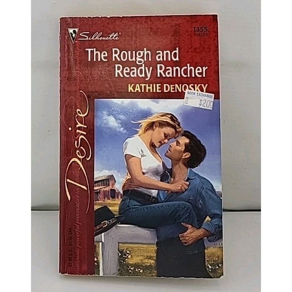 Rough and Ready Rancher by Kathie DeNosky (2001, Mass Market) *Signed*