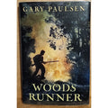 Woods Runner by Gary Paulsen (2010, Hardcover)