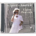 The Spirit Of America By Elaine Peacock CD