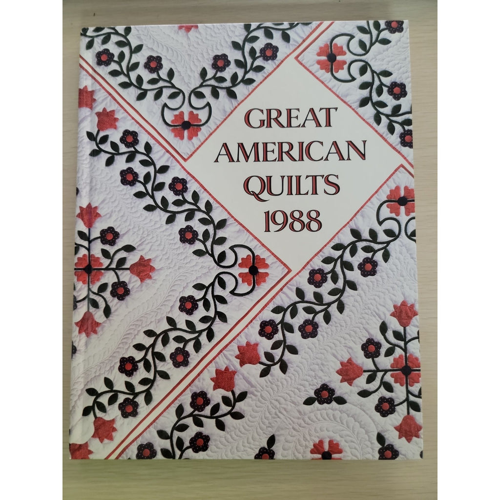 Great American Quilts 1988 by Not Available (Hardcover)