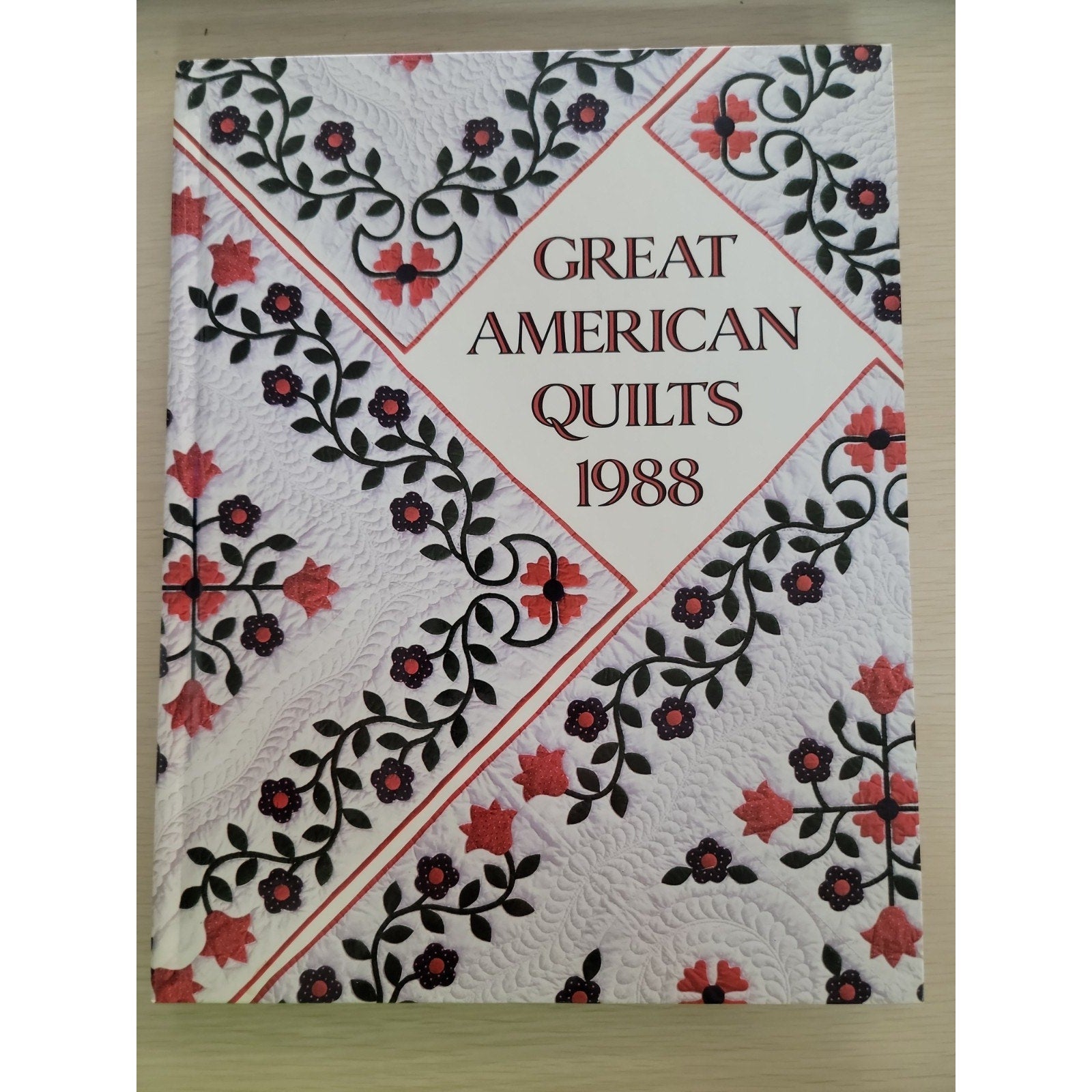 Great American Quilts 1988 by Not Available (Hardcover)