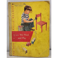 The New We Work And Play Book - The 1956 Edition