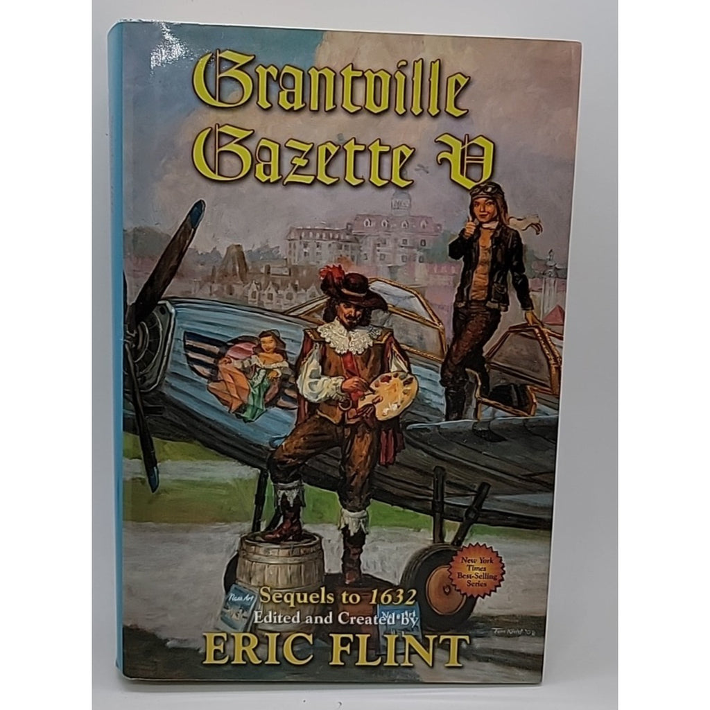Grantville Gazette V by Eric Flint (2009, Hardcover)